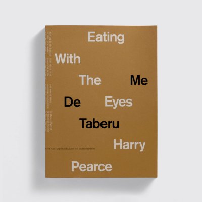 画像1: Harry Pearce: Eating With The Eyes (1)