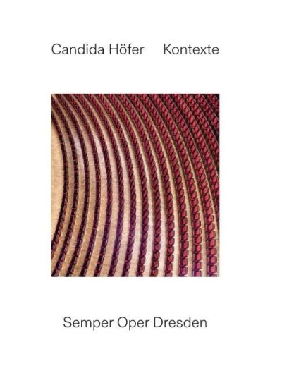 画像1: Candida Höfer: Kontexte. Semper Oper Dresden: Staatliche Kunstsammlung Dresden (1)