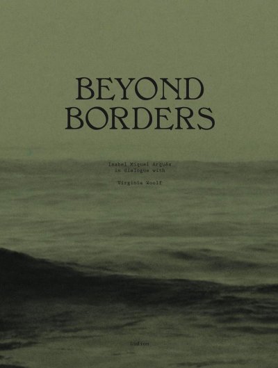 画像1: Isabel Miquel Arques: Beyond Borders - in Dialogue with Virginia Woolf (1)