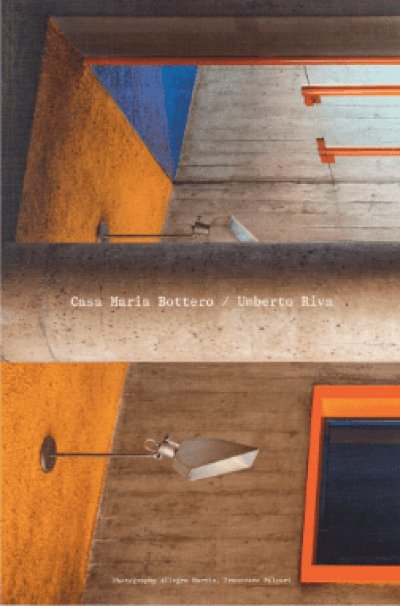 画像1: Umberto Riva: Casa Maria Bottero / Umberto Riva (1)