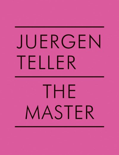 画像1: Juergen Teller: The Master V (1)