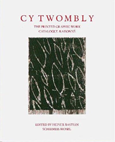 画像1: Cy Twombly: Catalogue Raisonne of Printed Graphic Work (1)