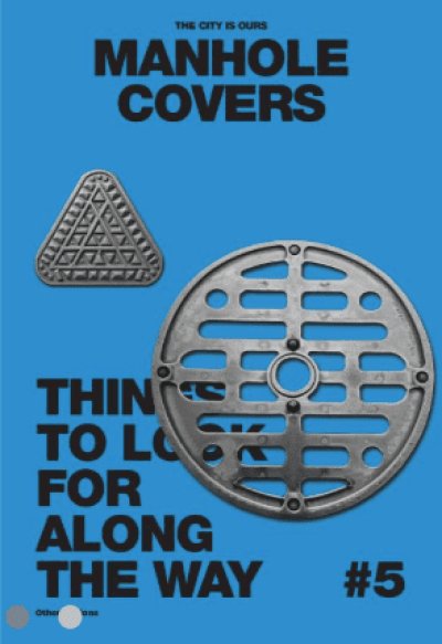 画像1: TThe City Is Ours #5: Manhole Covers (1)