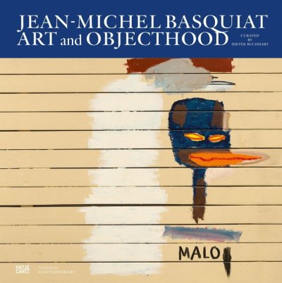 画像1: Jean-Michel Basquiat: Art and Objecthood (1)