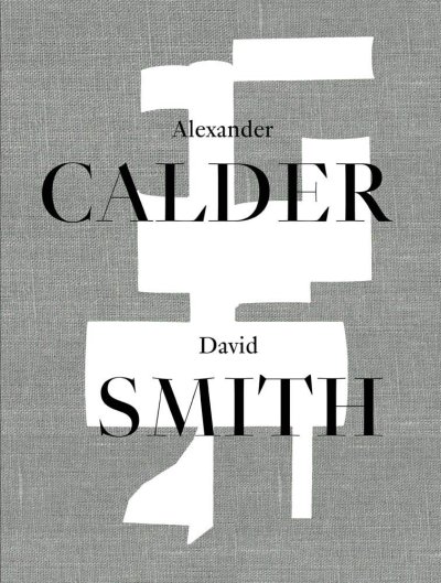 画像1: David Smith: Alexander Calder (1)