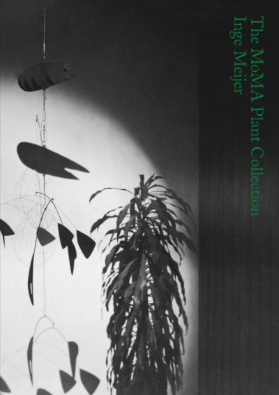 画像1: Inge Meijer: The MoMA Plant Collection (1)