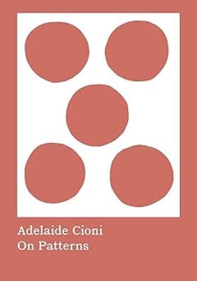 画像1: Adelaide Cioni: On Patterns (1)