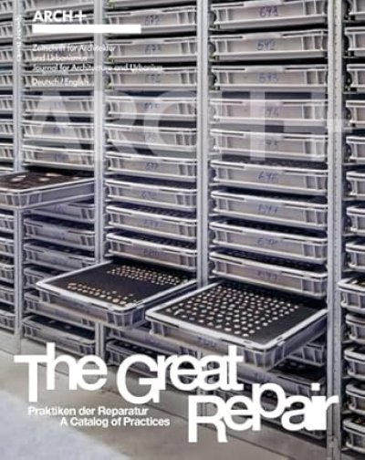 画像1: ARCH+ 253: The Great Repair: A Catalog of Practices (1)