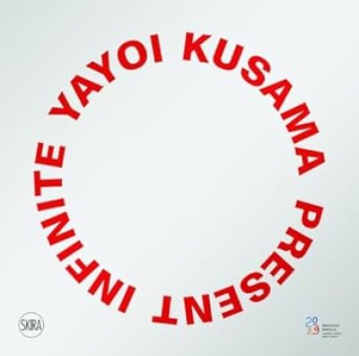 画像1: 草間彌生: Yayoi Kusama: Present Infinite (1)