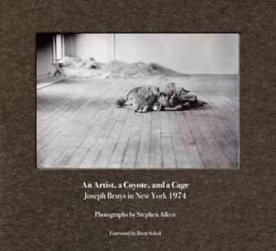 画像1: Stephen Aiken, Joseph Beuys: Joseph Beuys in New York 1974 (1)