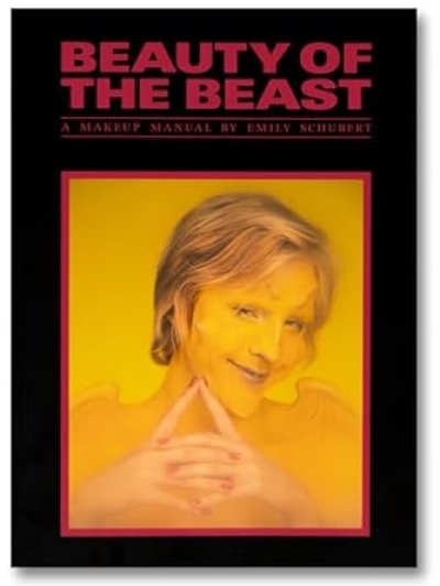 画像1: Emily Schubert: Beauty of the Beast: A Makeup Manual (1)