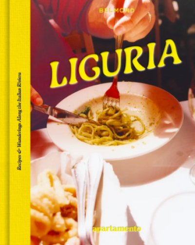 画像1: Ligulia: Recipes & Wanderings Along The Itarian Liviera (1)