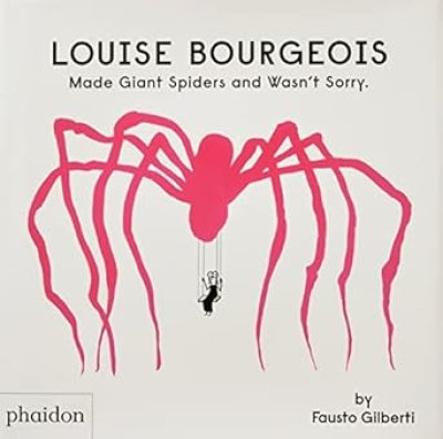 画像1: Louise Bourgeois: Made Giant Spiders and Wasn't Sorry. (1)