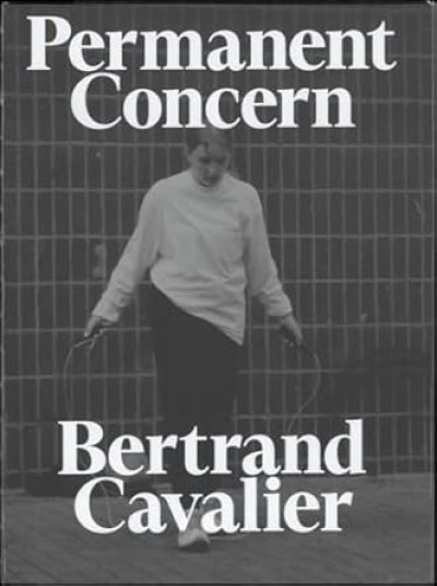 画像1: Bertrand Cavalier: Permanent Concern (1)