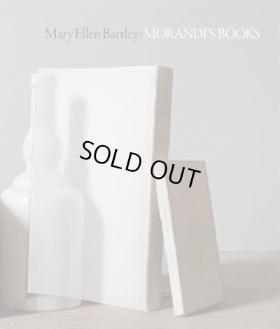画像1: Mary Ellen Bartley:  Morandi’s books (1)