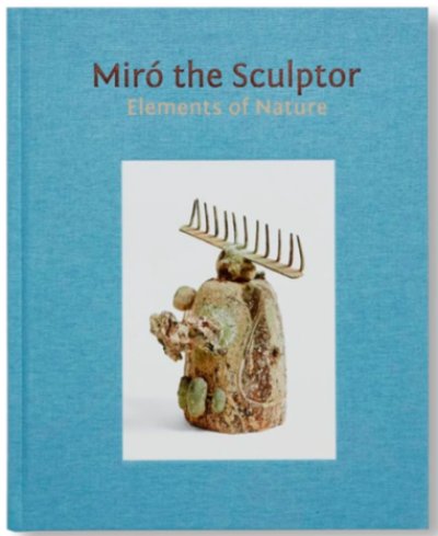 画像1: Joan Miró: Miró the Sculptor: Elements of Nature (1)