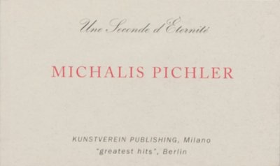画像1: Michalis Pichler: Une seconde d'éternité (1)