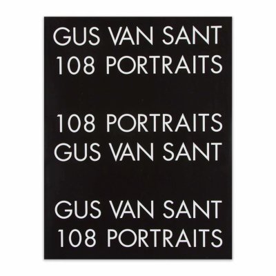 画像1: Gus Van Sant: 108 Portraits【サイン入】 (1)