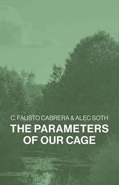 画像1: C. Fausto Cabrera, Alec Soth: The Parameters of Our Cage (1)