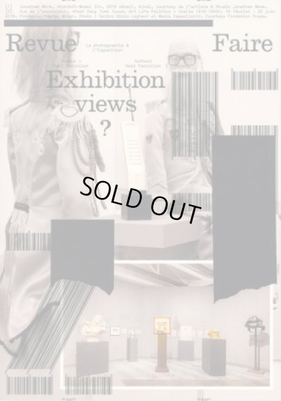 Revue Faire  ? To Look at Things #25 - Exhibition Views?: Jonathan Monk｜9791095991175