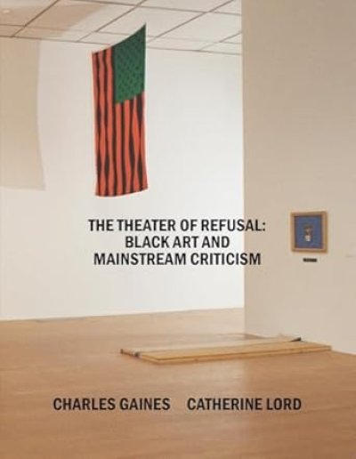 画像1: The Theater of Refusal: Black Art and Mainstream Criticism (1)