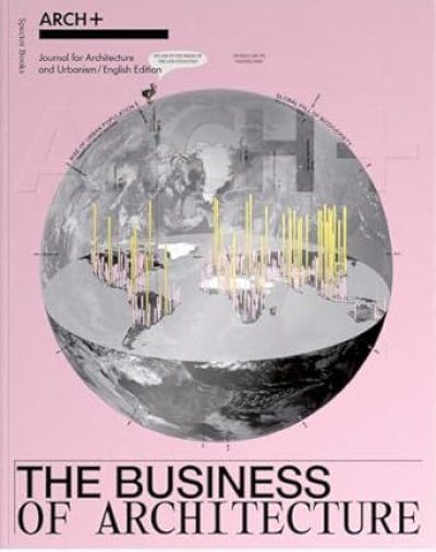 画像1: ARCH+251: The Business of Architecture (1)