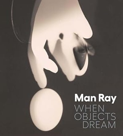 画像1: Man Ray: When Objects Dream (1)