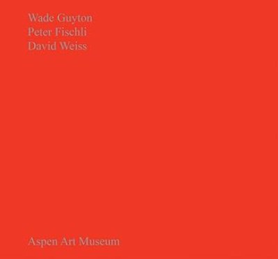 画像1: Wade Guyton+ Peter Fischli+ David Weiss: Wade Guyton, Peter Fischli, David Weiss (1)