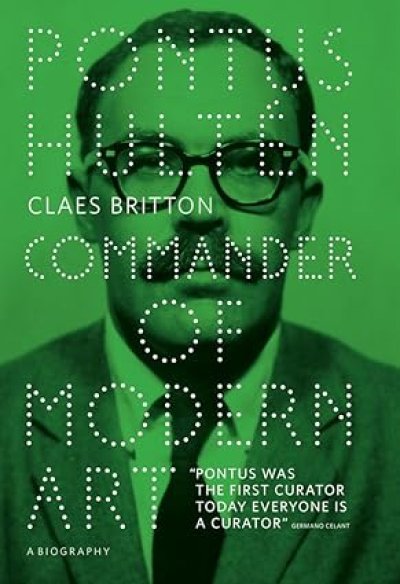 画像1: Pontus Hultén: Pontus Hulten: Commander Of Modern Art (1)