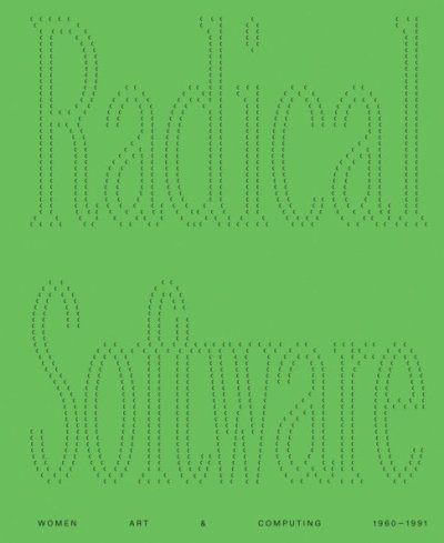 画像1: Radical Software: Women, Art & Computing 1960-1991 (1)