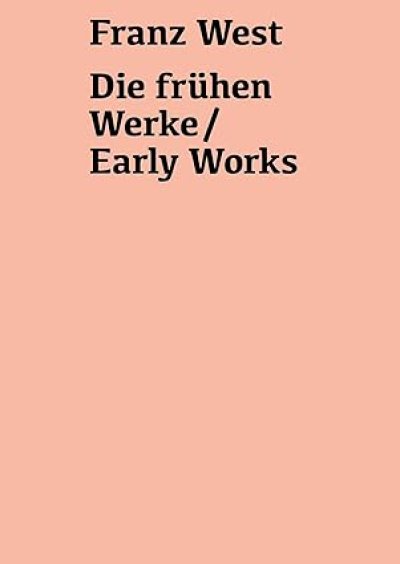 画像1: Franz West: Franz West Die Fruhen Werke / Early Works (1)