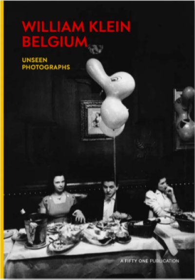 画像1: William Klein: Belgium, Unseen Photographs (1)