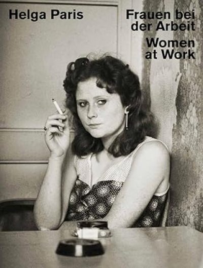 画像1: Helga Paris: Women At Work (1)