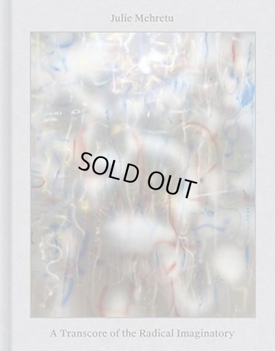 画像1: Julie Mehretu:  A Transcore Of The Radical Imaginatory (1)