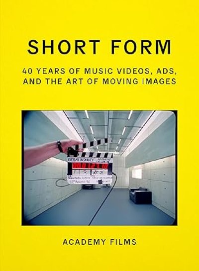画像1: Academy Films: Short Form: 40 Years Of Music Videos, Ads, And The Art Of Moving Images (1)