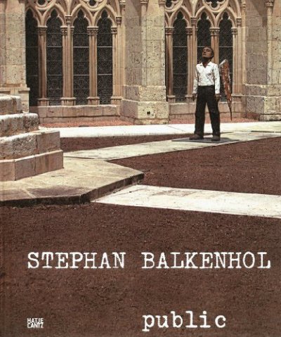 画像1: Stephan Balkenhol: Public - The Sculptures in Public Space, 1984-2008 (1)