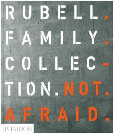 画像1: Not Afraid: Rubell Family Collection (1)