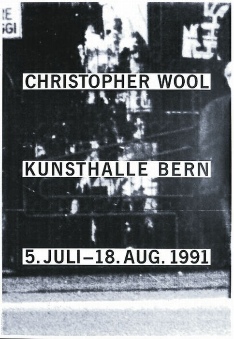 Christopher Wool: Kunsthalle, 1991 展覧会ポスター - Satellite