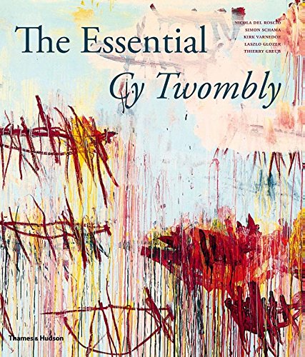 Cy Twombly: The Essential Cy Twombly - Satellite / サテライト