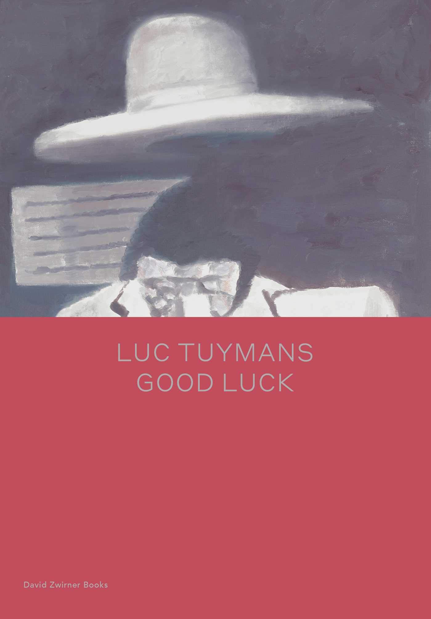 Luc Tuymans Good Luck Satellite サテライト